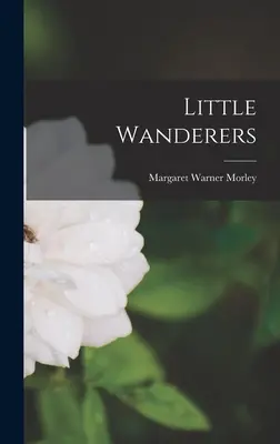 Malí poutníci - Little Wanderers