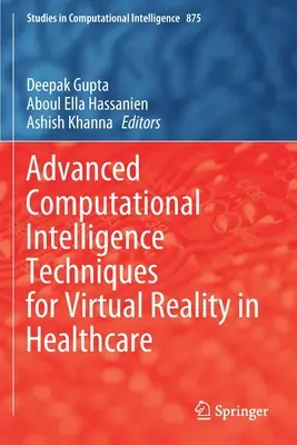 Pokročilé techniky výpočetní inteligence pro virtuální realitu ve zdravotnictví - Advanced Computational Intelligence Techniques for Virtual Reality in Healthcare