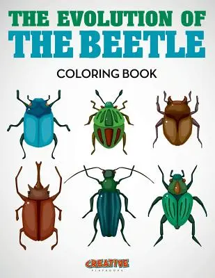 Vývoj brouka Omalovánky - The Evolution of the Beetle Coloring Book