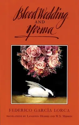 Krvavá svatba a Yerma - Blood Wedding and Yerma