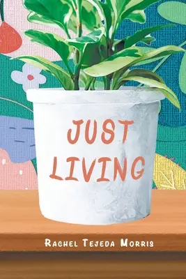 Právě žijeme - Just Living