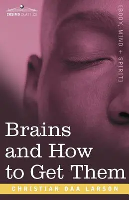Mozky a jak je získat - Brains and How to Get Them