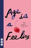 Věk je pocit - Age is a Feeling