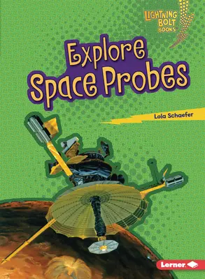Prozkoumejte vesmírné sondy - Explore Space Probes
