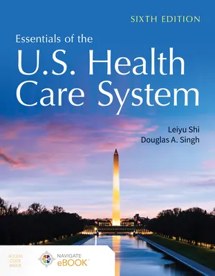 Základy systému zdravotní péče v USA - Essentials of the U.S. Health Care System