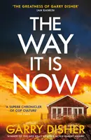 Jak je to teď - naprosto strhující a nepřehlédnutelný australský kriminální thriller - Way It Is Now - a totally gripping and unputdownable Australian crime thriller