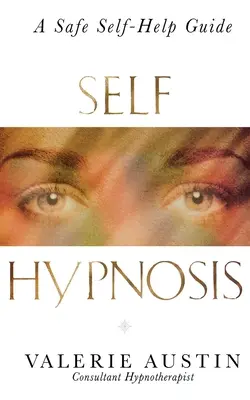 Autohipnóza - Self Hypnosis