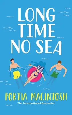 Dlouho bez moře - Long Time No Sea