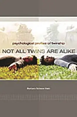 Ne všechna dvojčata jsou stejná: Psychologické profily dvojčat - Not All Twins Are Alike: Psychological Profiles of Twinship
