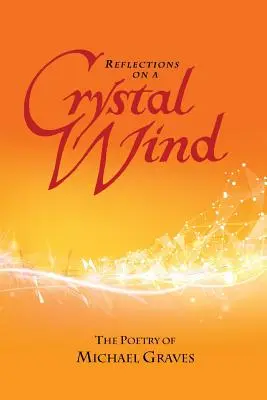 Úvahy o křišťálovém větru - Reflections on a Crystal Wind