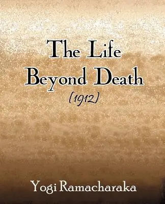 Život za hranicí smrti (1912) - The Life Beyond Death (1912)