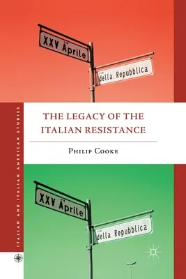 Odkaz italského odboje - The Legacy of the Italian Resistance
