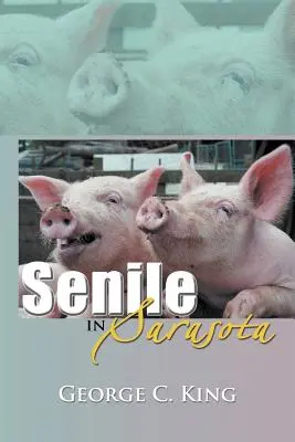 Senioři v Sarasotě - Senile in Sarasota