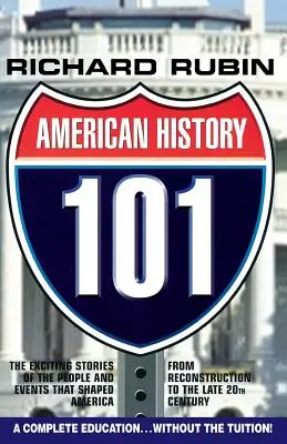 Americké dějiny 101 - American History 101