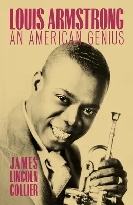 Louis Armstrong: Americký génius - Louis Armstrong: An American Genius