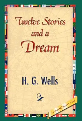 Dvanáct příběhů a jeden sen - Twelve Stories and a Dream