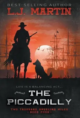 Piccadilly: YA Coming-of-Age westernová série - The Piccadilly: A YA Coming-of-Age Western Series