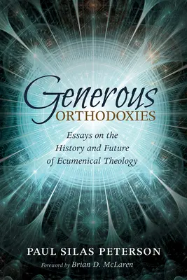 Velkorysé ortodoxie - Generous Orthodoxies
