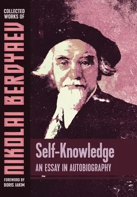 Sebepoznání: Autobiografický esej - Self-Knowledge: An Essay in Autobiography