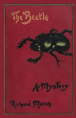 Brouk: Záhada (Valancourt Classics) - The Beetle: A Mystery (Valancourt Classics)