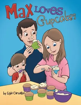 Max miluje dortíky - Max Loves Cupcakes