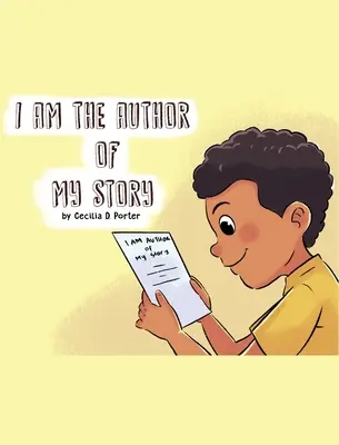 Jsem autorem svého příběhu! - I Am the Author of My Story!