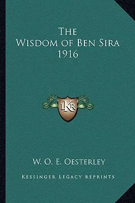 Moudrost Ben Siry 1916 - The Wisdom of Ben Sira 1916