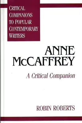 Anne McCaffrey: Kritický společník - Anne McCaffrey: A Critical Companion