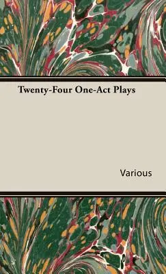 Dvacet čtyři jednoaktových her - Twenty-Four One-Act Plays