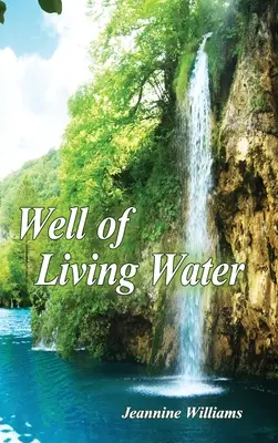 Studna živé vody: Dárková edice - Well of Living Water: Gift Edition