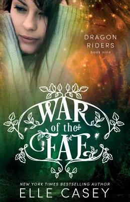 Válka fae (kniha 9, Dračí jezdci) - War of the Fae (Book 9, Dragon Riders)