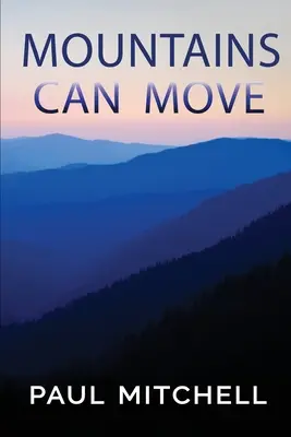 Hory se mohou pohybovat - Mountains Can Move