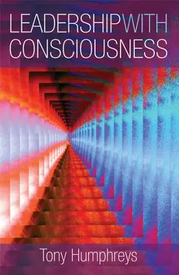 Vedení s vědomím - Leadership with Consciousness