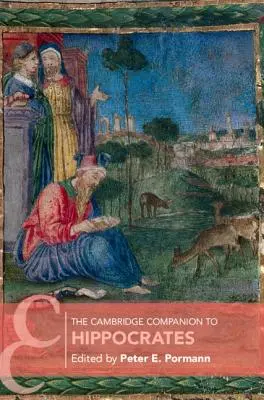 The Cambridge Companion to Hippocrates (Cambridgeský průvodce Hippokratem) - The Cambridge Companion to Hippocrates