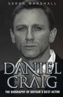 Daniel Craig - životopis - Daniel Craig - The Biography
