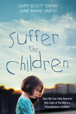 Trpí děti - Suffer the Children