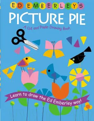 Obrázkový koláč Eda Emberleyho - Ed Emberley's Picture Pie