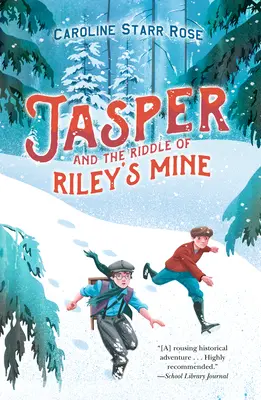 Jasper a hádanka Rileyho dolu - Jasper and the Riddle of Riley's Mine