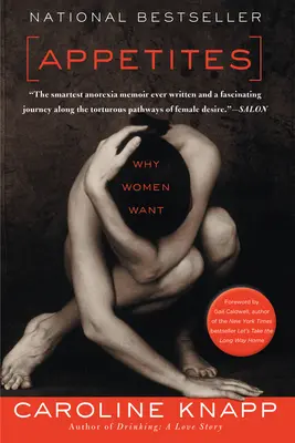 Apetity: Proč ženy chtějí - Appetites: Why Women Want