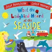 Co slyšela beruška u moře - What the Ladybird Heard at the Seaside