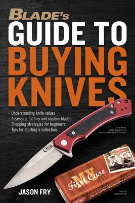 Bladeův průvodce nákupem nožů - Blade's Guide to Buying Knives