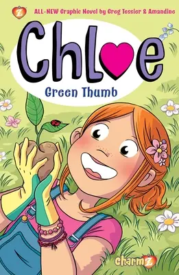Chloe #6: Zelený palec - Chloe #6: Green Thumb