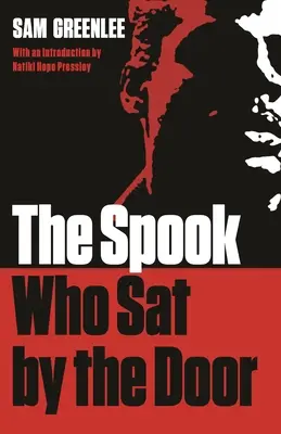 Strašidlo, které sedělo u dveří, druhé vydání - The Spook Who Sat by the Door, Second Edition