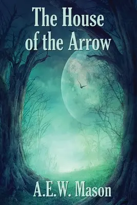 Dům šípů - The House of the Arrow