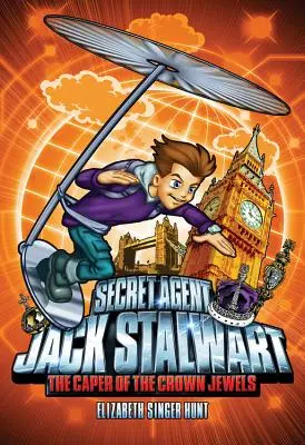 Tajný agent Jack Stalwart: Kniha 4: Zápletka s korunovačními klenoty: Anglie - Secret Agent Jack Stalwart: Book 4: The Caper of the Crown Jewels: England