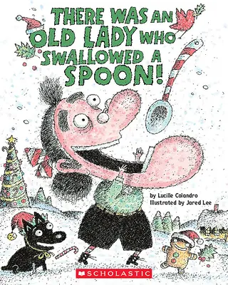 Byla jedna stará dáma, která spolkla lžíci! - There Was an Old Lady Who Swallowed a Spoon!