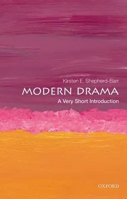 Moderní drama: Velmi stručný úvod - Modern Drama: A Very Short Introduction