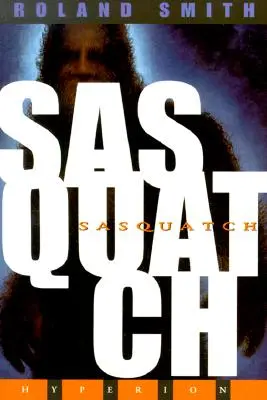 Sněžný muž - Sasquatch