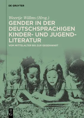 Gender v německojazyčné literatuře pro děti a mládež - Gender in der deutschsprachigen Kinder- und Jugendliteratur