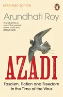 AZADI - Fašismus, fikce a svoboda v době viru - AZADI - Fascism, Fiction & Freedom in the Time of the Virus